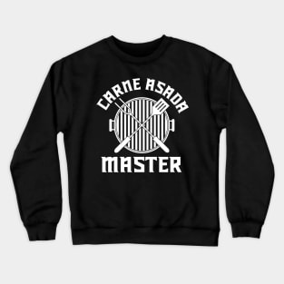 Carne Asada Master Crewneck Sweatshirt